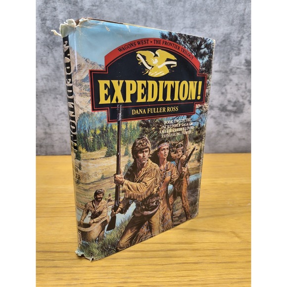 Hardcover Western Book Expedition By Dana Fuller Ross‎ The Frontier Triology - Picture 1 of 7